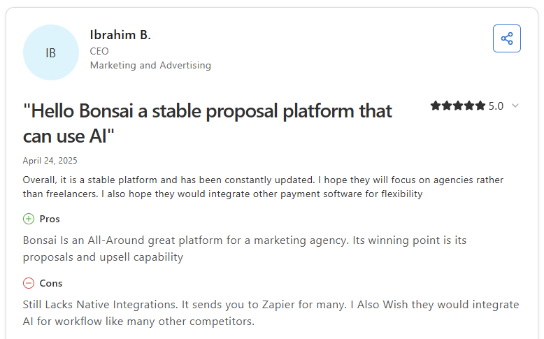 Capterra review from Ibrahim B., CEO in Marketing and Advertising, rating Bonsai 5 stars with title "Hello Bonsai a stable proposal platform that can use AI"