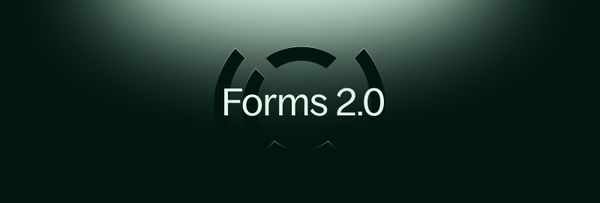 Introducing Forms 2.0